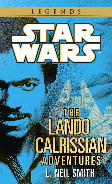 The Lando Calrissian Adventures: Star Wars Legends