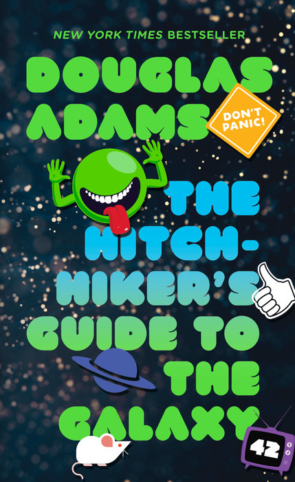 The Hitchhiker's Guide to the Galaxy: The Illustrated Edition