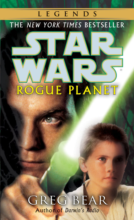 Rogue Planet: Star Wars Legends