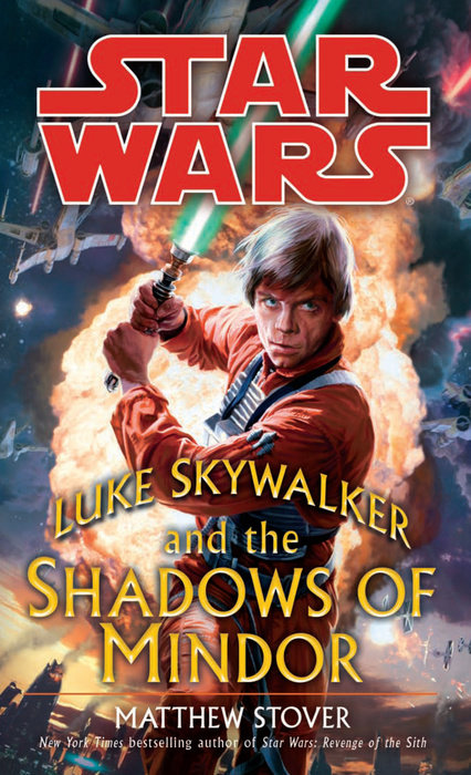 Luke Skywalker and the Shadows of Mindor: Star Wars Legends