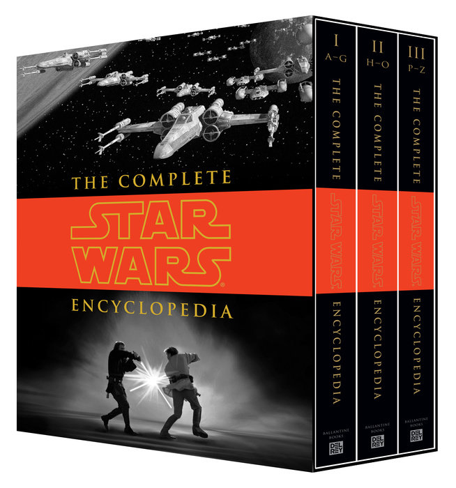 The Complete Star Wars® Encyclopedia