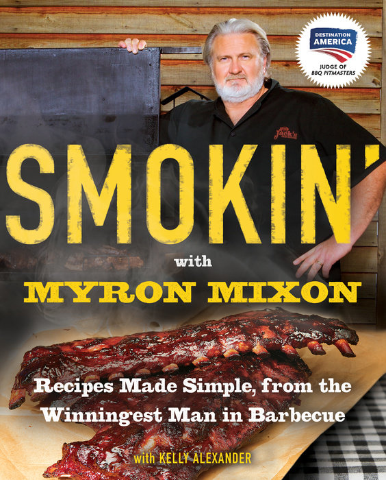 Smokin' with Myron Mixon