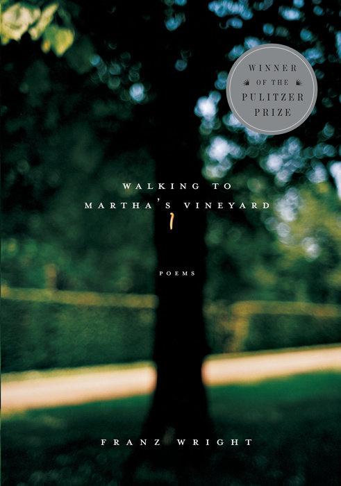 Walking to Martha's Vineyard (Pulitzer Prize Winner)