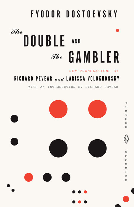 The Double and The Gambler