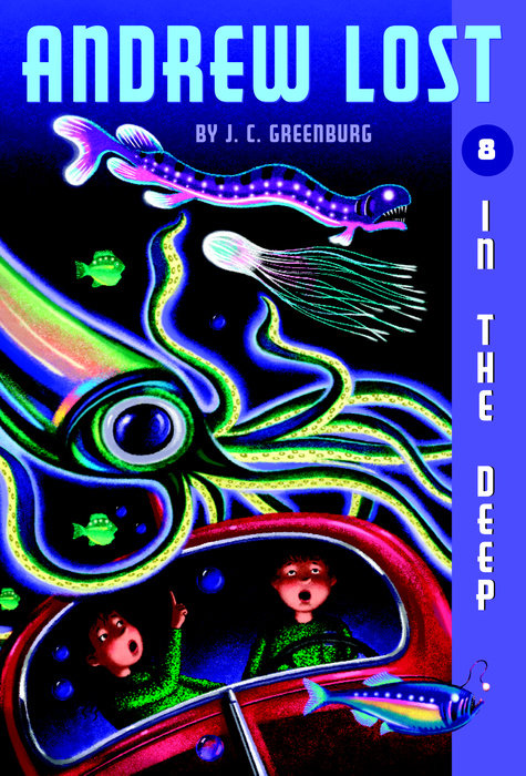 Andrew Lost #8: In the Deep