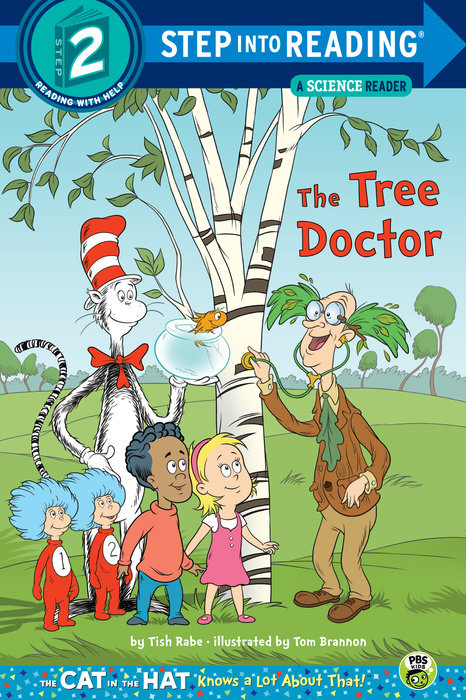 The Tree Doctor (Dr. Seuss/Cat in the Hat)