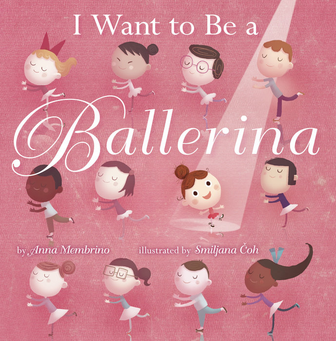 I Want to be a Ballerina