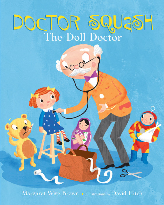 Doctor Squash the Doll Doctor