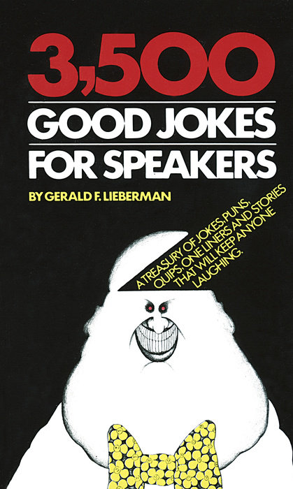 3,500 Good Jokes for Speakers