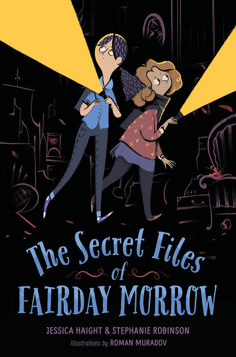 The Secret Files of Fairday Morrow