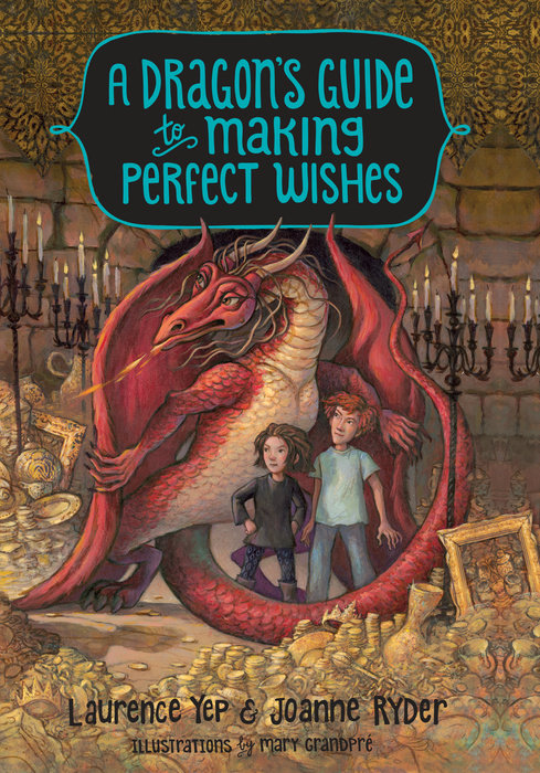 A Dragon's Guide to Making Perfect Wishes