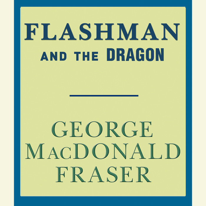 Flashman and the Dragon