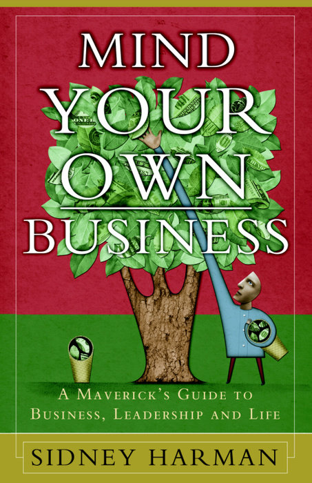 Mind Your Own Business
