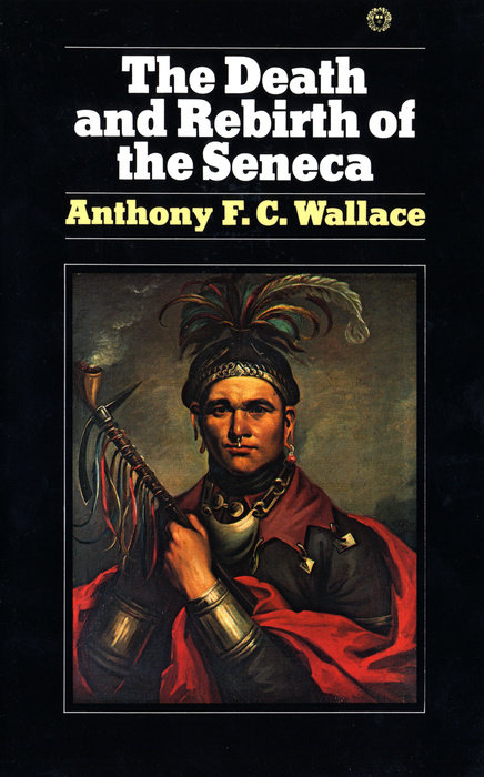 The Death and Rebirth of the Seneca