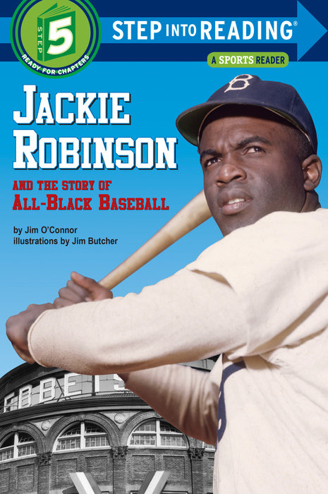 Jackie Robinson and the Story of All Black Baseball