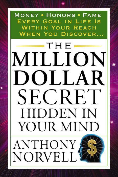 The Million Dollar Secret Hidden in Your Mind