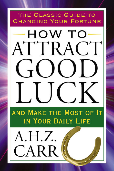 How to Attract Good Luck