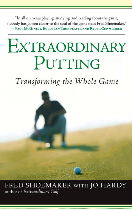 Extraordinary Putting