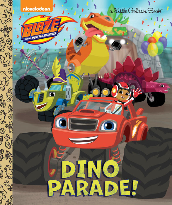 Dino Parade! (Blaze and the Monster Machines)