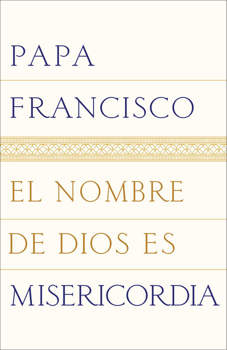 El nombre de Dios es misericordia
