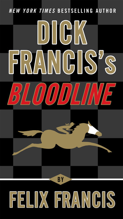 Dick Francis's Bloodline