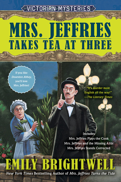 Mrs. Jeffries Takes Tea at Three