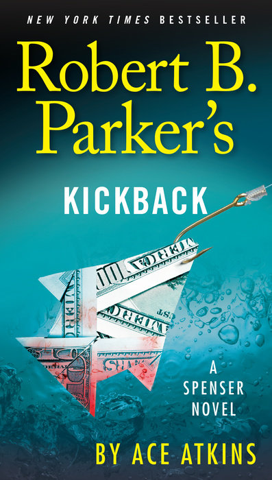 Robert B. Parker's Kickback