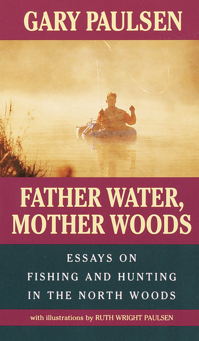 Father Water, Mother Woods