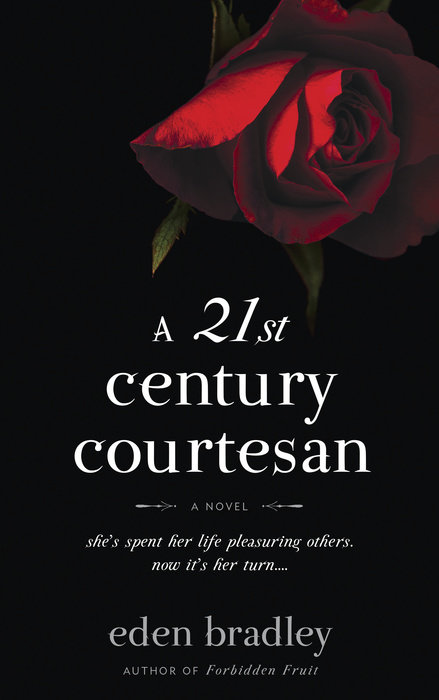 A 21st Century Courtesan