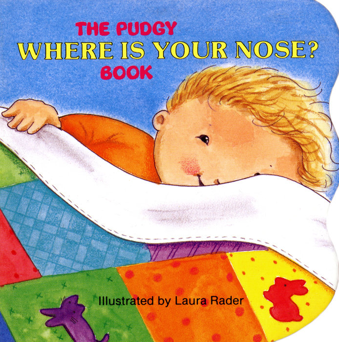 The Pudgy Where Is Your Nose? Book