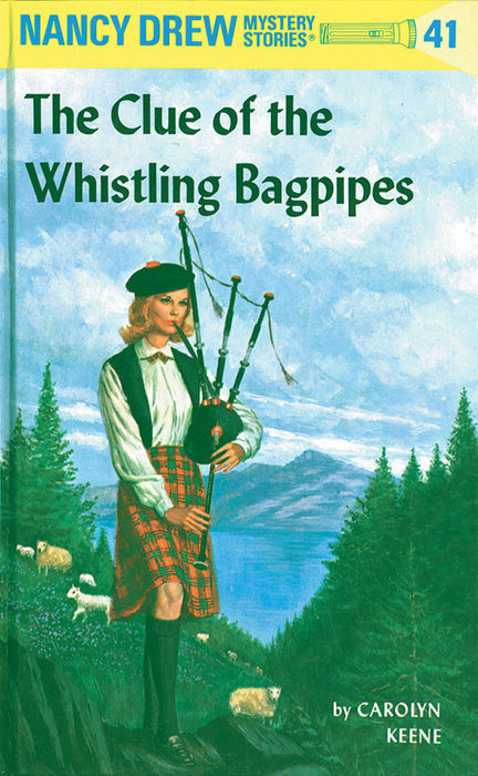 Nancy Drew 41: the Clue of the Whistling Bagpipes