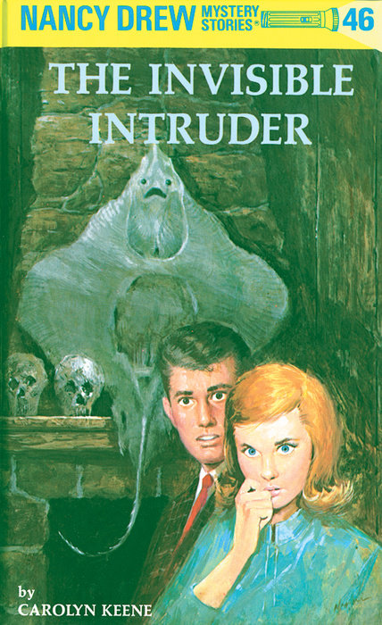 Nancy Drew 46: the Invisible Intruder