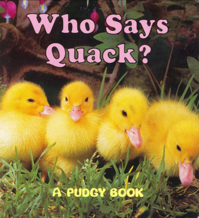 Who Says Quack?