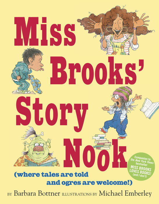 Miss Brooks' Story Nook (where tales are told and ogres are welcome)