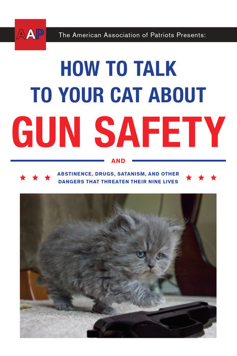 How to Talk to Your Cat About Gun Safety