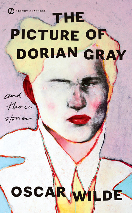 The Picture of Dorian Gray and Three Stories