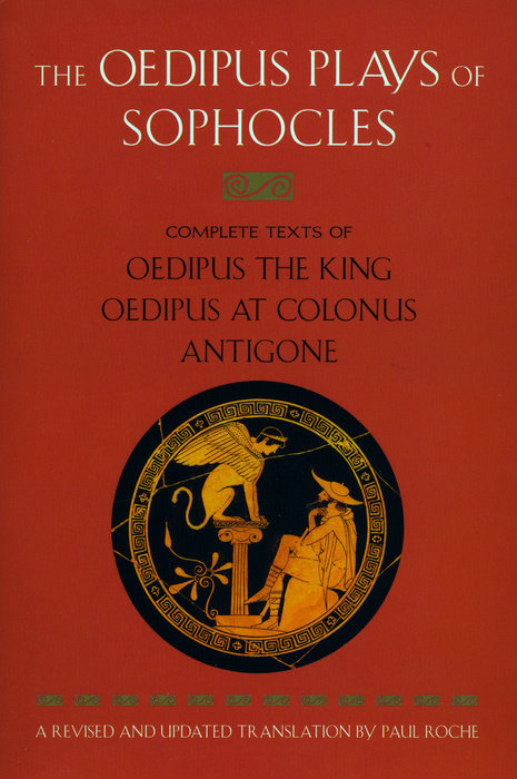 The Oedipus Plays of Sophocles