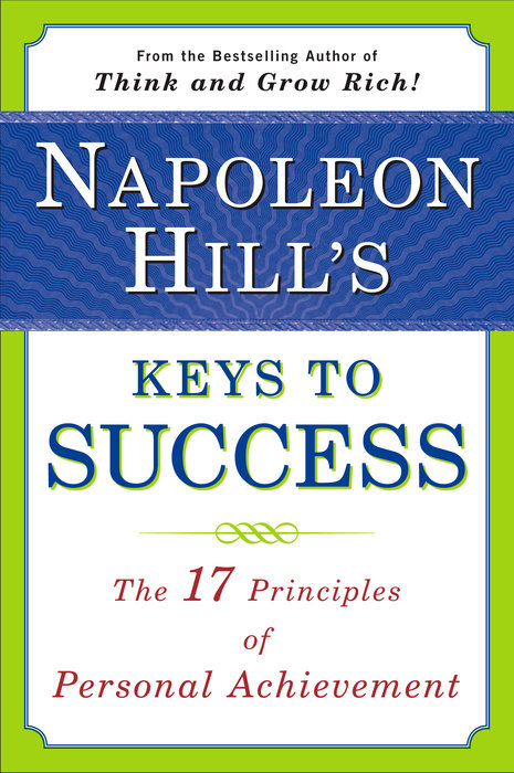 Napoleon Hill's Keys to Success