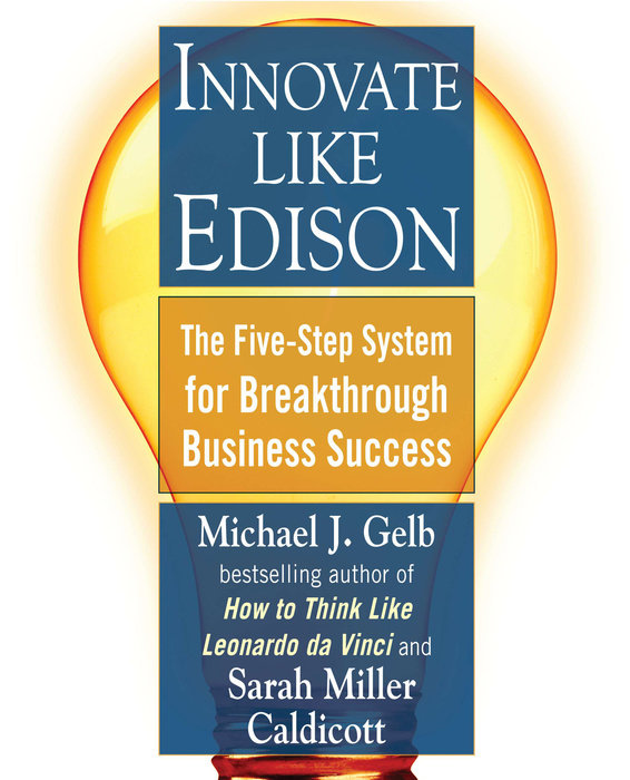 Innovate Like Edison