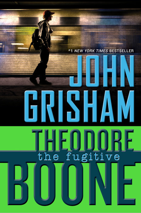 Theodore Boone: The Fugitive