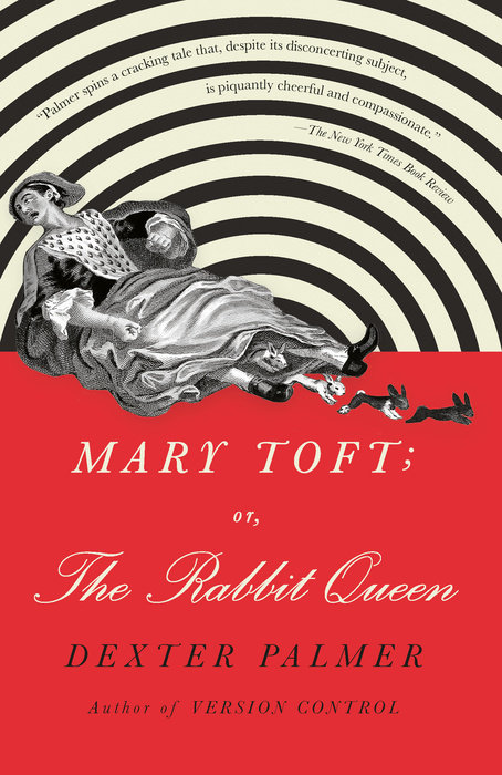 Mary Toft; or, The Rabbit Queen