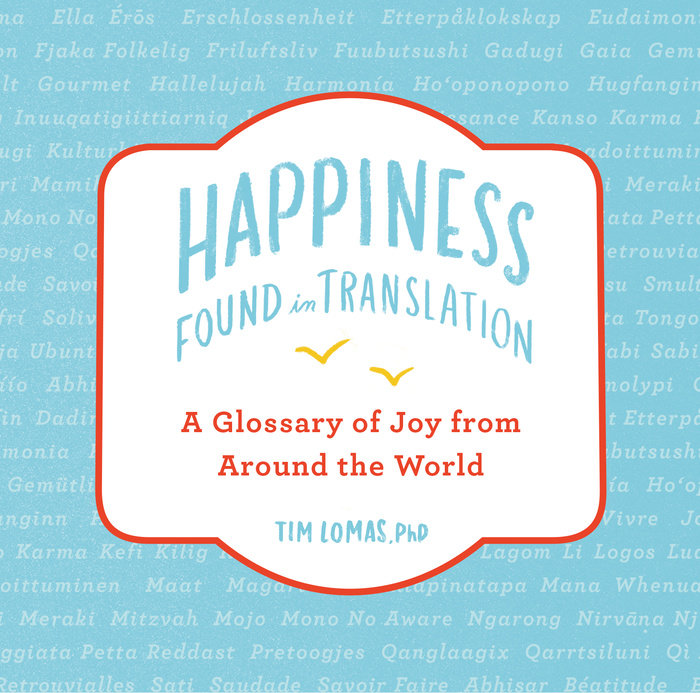 Happiness--Found in Translation