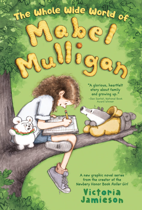 The Whole Wide World of Mabel Mulligan: A Graphic Novel