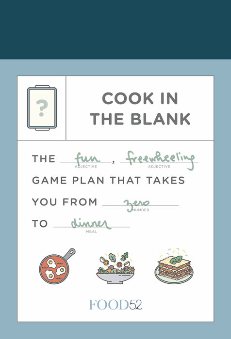 Food52 Cook in the Blank