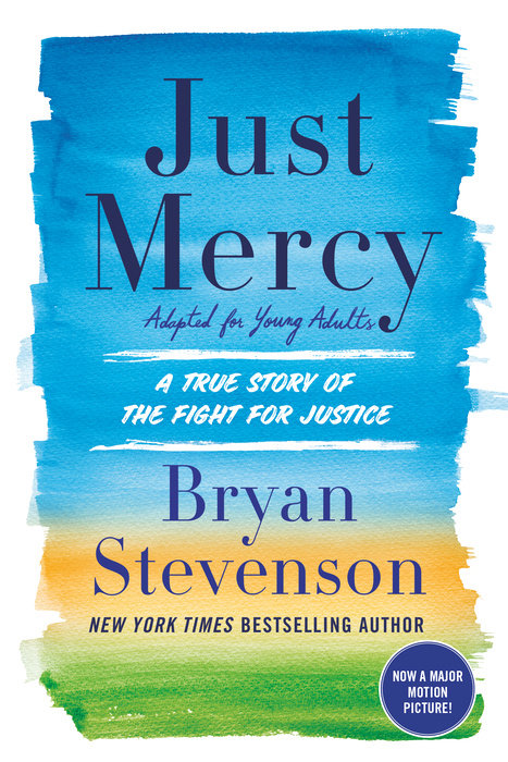 Just Mercy (Movie Tie-In Edition, Adapted for Young Adults)