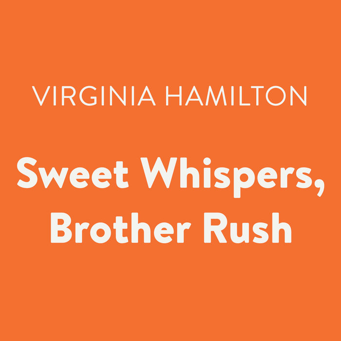 Sweet Whispers, Brother Rush
