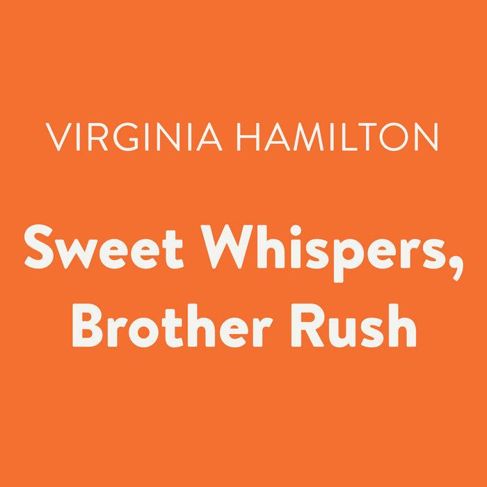 Sweet Whispers, Brother Rush