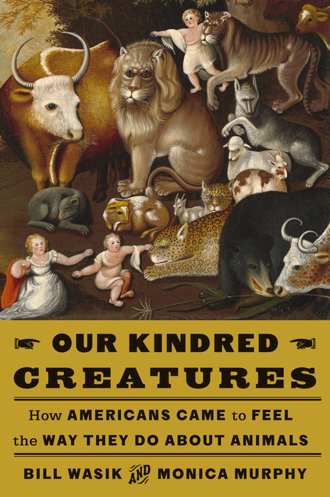 Our Kindred Creatures