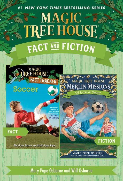 Magic Tree House Fact & Fiction: Soccer