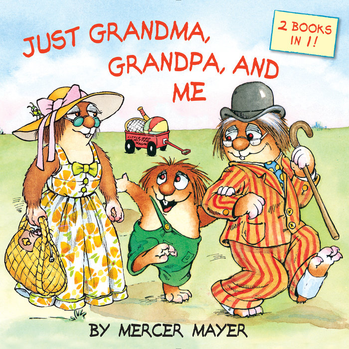 Just Grandma, Grandpa, and Me (Little Critter)